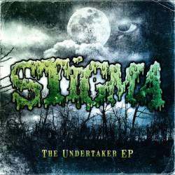 Stigma (ITA) : The Undertaker